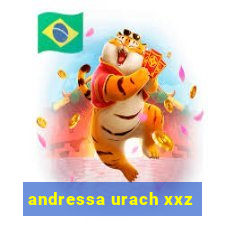 andressa urach xxz